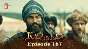 Kurulus Osman Episode 167