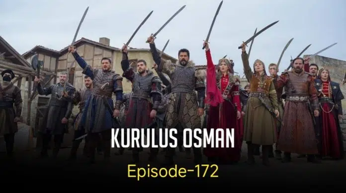 Kurulus Osman Episode 172