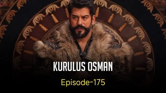 Kurulus Osman Episode 175