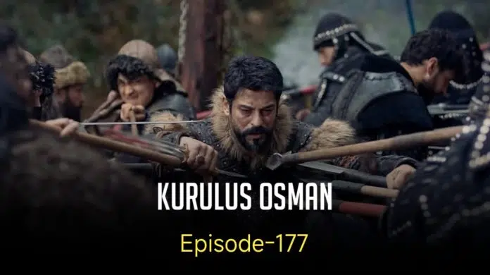 Kurulus Osman Episode 177