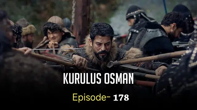 Kurulus Osman Episode 178