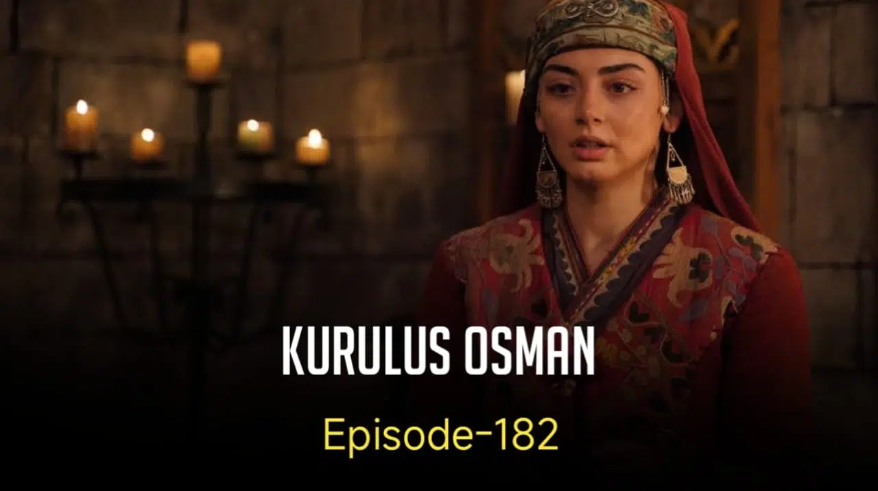 Kurulus Osman Episode 182