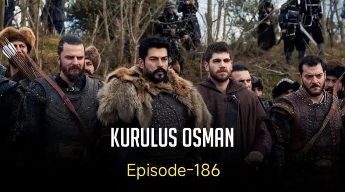 Kurulus Osman Episode 186