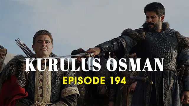 Kurulus Osman Episode 194