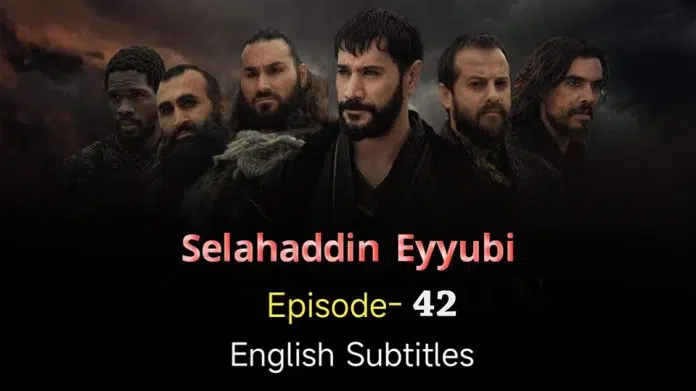 Salahuddin Ayyubi Episode 42