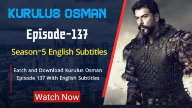 Kurulus Osman Episode 137