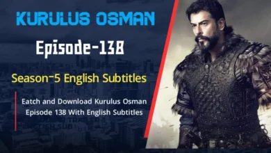 Kurulus Osman Episode 138
