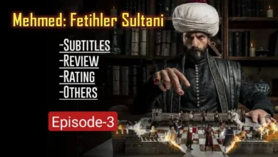 Mehmed Fetihler Sultani Episode 3