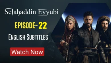 Salahuddin Ayyubi Episodev 22
