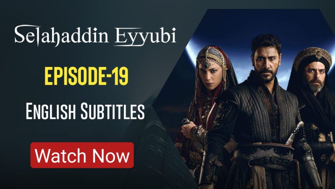 Salahuddin Ayyubi Episodev 19